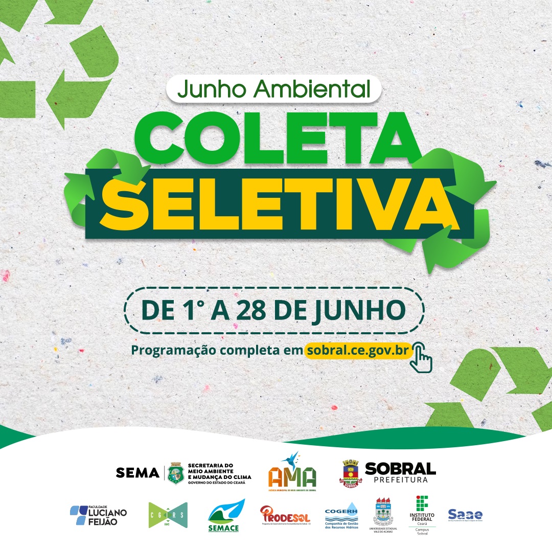 JUNHO AMBIENTAL Prefeitura de Sobral realizará programação especial